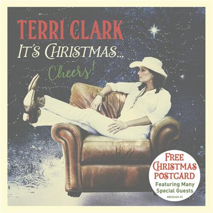 Terri Clark - It's Christmas: Cheers
