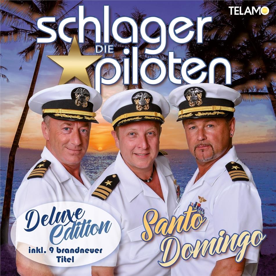 Die Schlagerpiloten - Santo Domingo (Deluxe Edition, 2 CDs)