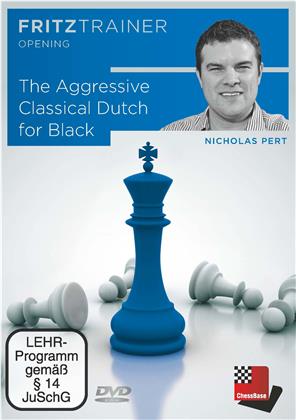 Nicholas Pert - The Aggressive Classical Dutch for Black