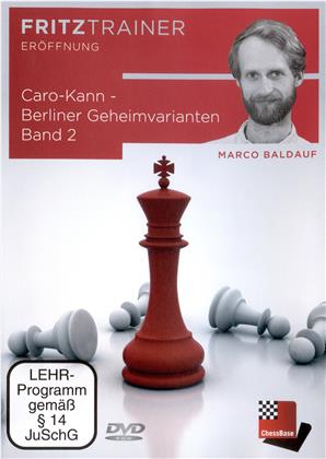 Marco Baldauf: Caro-Kann - Berliner Geheimvarianten Band 2