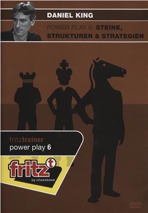 Daniel King: Power Play 6 - Steine, Strukturen & Strategien