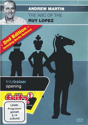 The ABC of the Ruy Lopez – 2nd Edition (Andrew Martin)