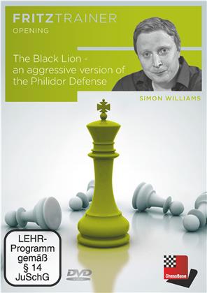 Fritztrainer Opening - The Black Lion - an aggressive version of the Philidor Defense von Simon Williams