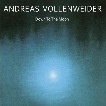 Andreas Vollenweider - Down To The Moon (2020 Reissue)
