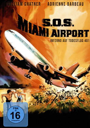 S.O.S. Miami Airport - Inferno auf Todesflug 401 (1978)