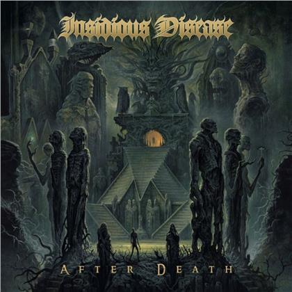 Insidious Desease - After Death