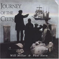 Will Millar & Paul Horn - Journey Of The Celts