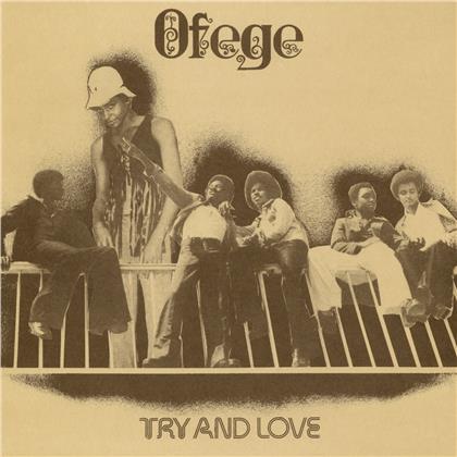 Ofege - Try And Love (2020 Reissue, LP)