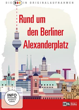 Rund um den Berliner Alexanderplatz (Die DDR in Originalaufnahmen, DEFA - Doku)
