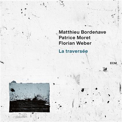 Matthieu Bordenave - La Traversée