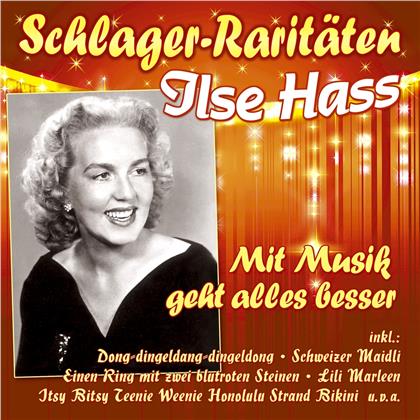 Ilse Hass - Mit Musik geht alles besser