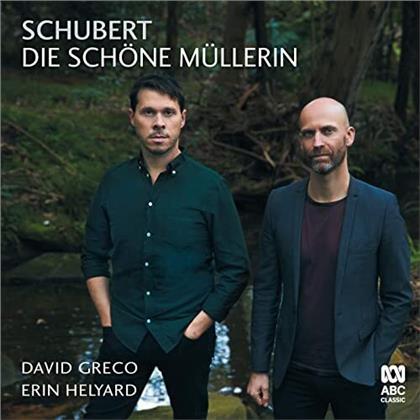 Franz Schubert (1797-1828), David Greco & Erin Helyard - Die Schöne Müllerin