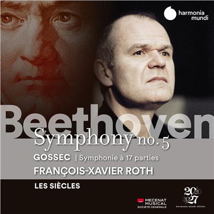 Les Siècles, Ludwig van Beethoven (1770-1827), Francois-Joseph Gossec (1734-1829) & François-Xavier Roth - Symphony No.5, Symphonie é 17 parties