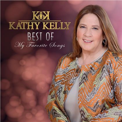 Kathy Kelly - Best Of - My Favorite Songs