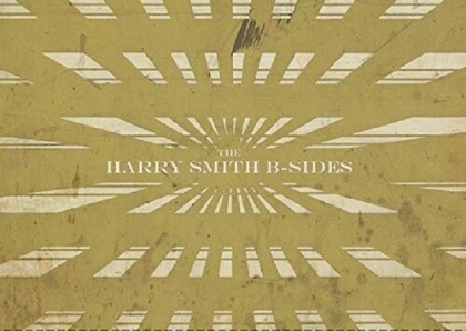 Harry Smith B-Sides (Boxset, 4 CDs)