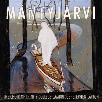 Choir Of Trinity College Cambridge, Jaako Mäntyjärvi & Stephen Layton - Choral Music