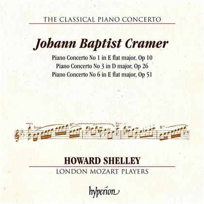 Howard Shelly, London Mozard Players & Johann Baptist Cramer (1771 - 1858) - Piano Concertos 1, 3 & 6