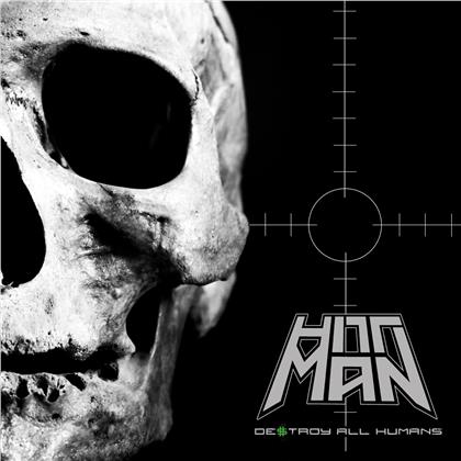 Hittman - Destroy All Humans (Gatefold, LP)