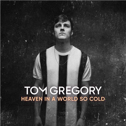 Tom Gregory - Heaven in a world so cold (LP)