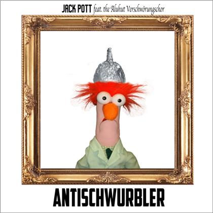 Jack Pott - Antischwurbler (Limited Edition, LP)