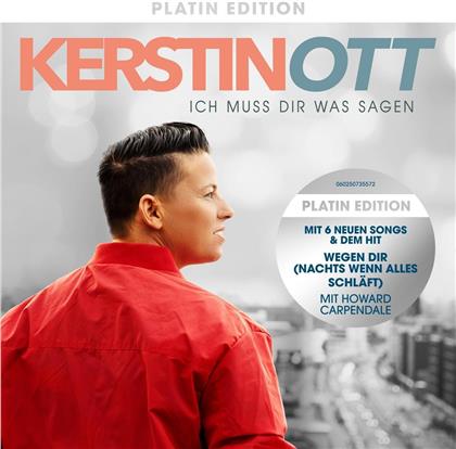 Kerstin Ott - Ich Muss Dir Was Sagen (Platin Edition)
