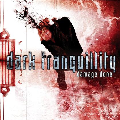Dark Tranquillity - Damage Done (2020 Reissue, + Bonustrack)