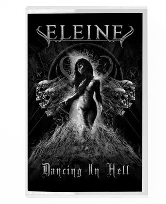 Eleine - Dancing In Hell (B/W Cover)