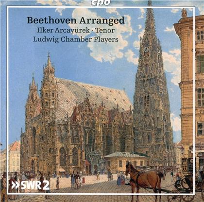 Ilker Arcayürek, Ludwig Chamber Players & Ludwig van Beethoven (1770-1827) - Beethoven Arranged