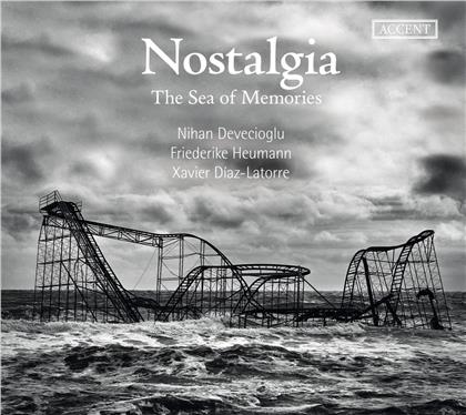 Friederike Heumann, Xavier Diaz-Latorre & Nihan Devecioglu - Nostalgia - The Sea Of Me