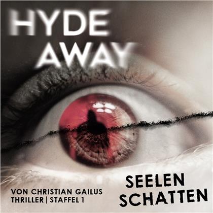 Hyde Away - Staffel 1: Seelenschatten (Folgen 1-10) (10 CDs)