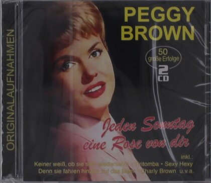 Peggy Brown - Jeden Sonntag eine Rose von dir - 50 grosse Erfolge