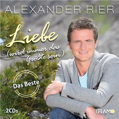 Alexander Rier - Liebe (wird immer das Größte sein) (2 CDs)