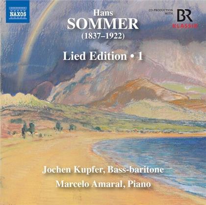 Marcelo Amaral, Jochen Kupfer & Hans Sommer (1837-1922) - Lied Edition Vol.1