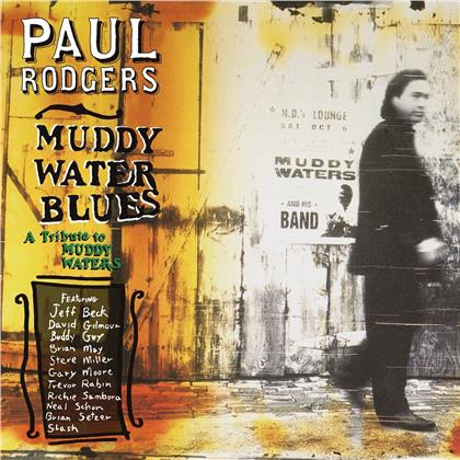Paul Rodgers (Free, Bad Company, Queen, The Firm) - Muddy Water Blues: A Tribute To Muddy Waters (2020 Reissue, Music On Vinyl, Limited Edition, Colored, 2 LPs)