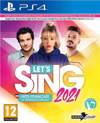 Let`s Sing 2021 Hits français et internationaux