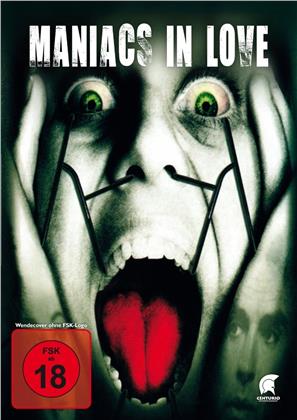 Maniacs in love (2001) (Uncut)