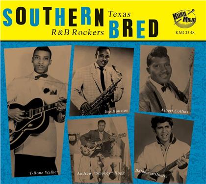 Southern Bred - Texas R N B Rockers Vol.10