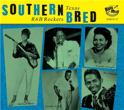 Southern Bred - Texas R N B Rockers Vol. 9