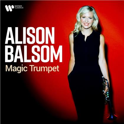 Alison Balsom, Johann Sebastian Bach (1685-1750), Georg Friedrich Händel (1685-1759), Johann Nepomuk Hummel (1778-1837), … - Magic Trumpet