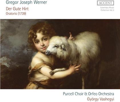 Purcell Choir, Gregor Joseph Werner, György Vashegyi & Orfeo Orchestra - Der Gute Hirt