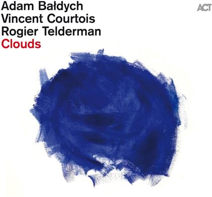 Adam Baldych, Vincent Courtois & Rogier Telderman - Clouds