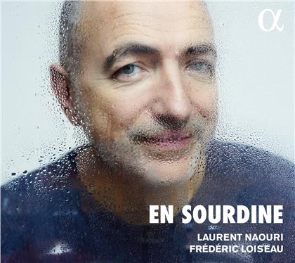 Laurent Naouri & Frédéric Loiseau - En Sourdine