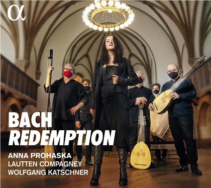 Johann Sebastian Bach (1685-1750), Wolfgang Katschner, Anna Prohaska & Lautten Compagney - Redemption