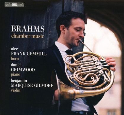 Johannes Brahms (1833-1897), Alec Frank-Gemmill, Benjamin Marquise Gilmore & Daniel Grimwood - Chamber Music (Hybrid SACD)