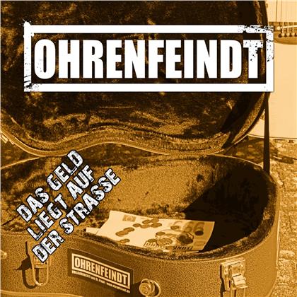 Ohrenfeindt - Das Geld Liegt Auf Der Strasse (Limited Fanbox)