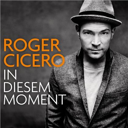 Roger Cicero - In Diesem Moment (2020 Reissue)