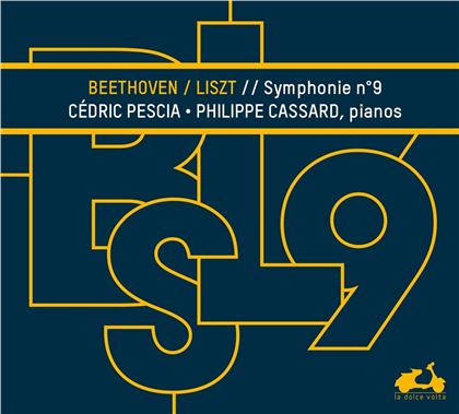 Ludwig van Beethoven (1770-1827), Franz Liszt (1811-1886), Cédric Pescia & Philippe Cassard - Symphony No.9 Transcribed