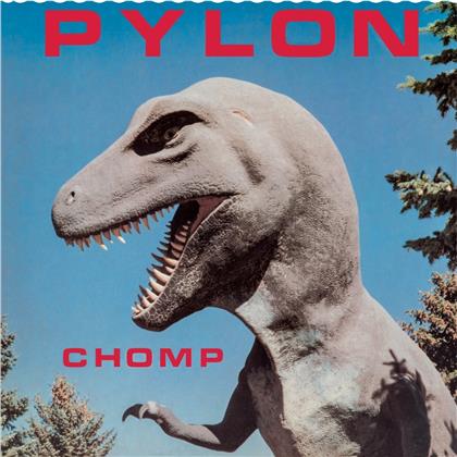 Pylon (Post-Punk) - Chomp More (2020 Reissue)