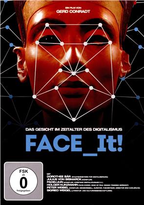 Face it! - Das Gesicht im Zeitalter des Digitalismus (2019)