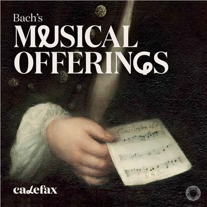 Calefax & Johann Sebastian Bach (1685-1750) - Bach's Musical Offerings (Hybrid SACD)